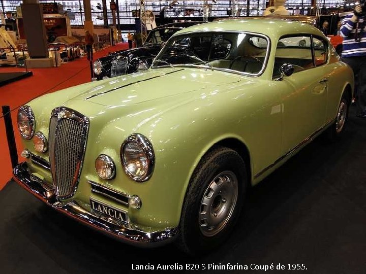 Lancia Aurelia B 20 S Pininfarina Coupé de 1955. 