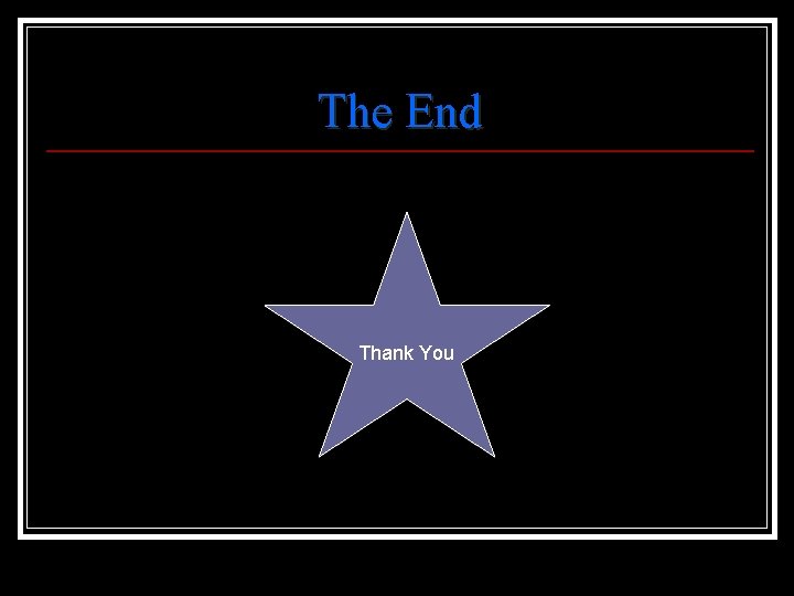 The End Thank You 
