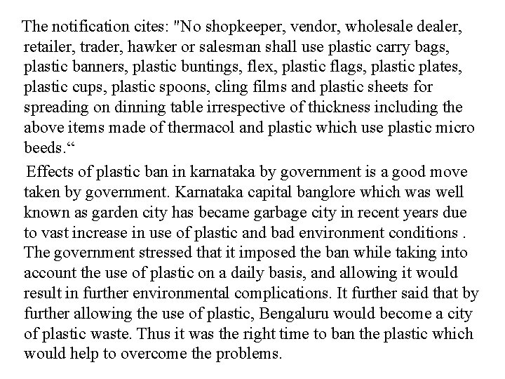  The notification cites: "No shopkeeper, vendor, wholesale dealer, retailer, trader, hawker or salesman