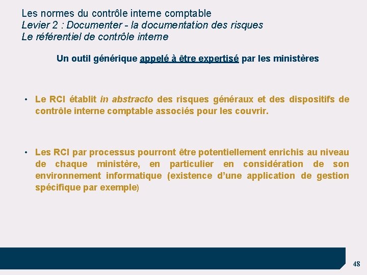 Les normes du contrôle interne comptable Levier 2 : Documenter - la documentation des