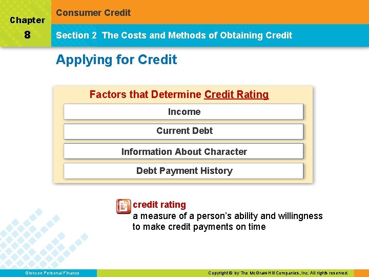 Chapter 8 Consumer Credit Section 2 The Costs and Methods of Obtaining Credit Applying