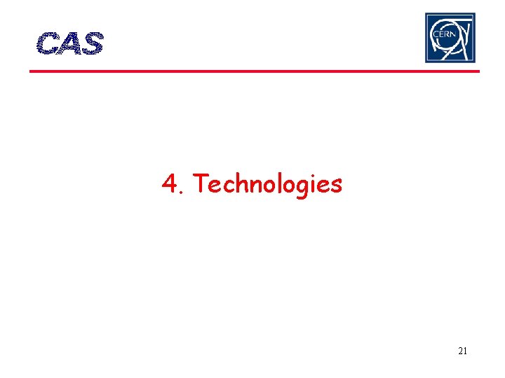 4. Technologies 21 