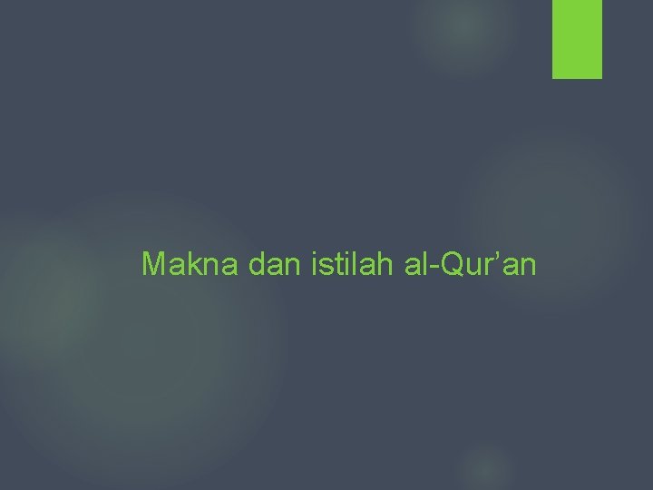  Makna dan istilah al-Qur’an 