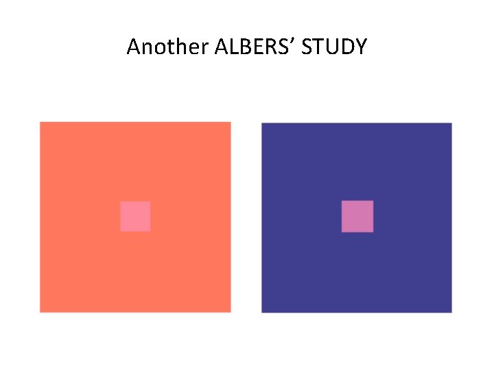 Another ALBERS’ STUDY 
