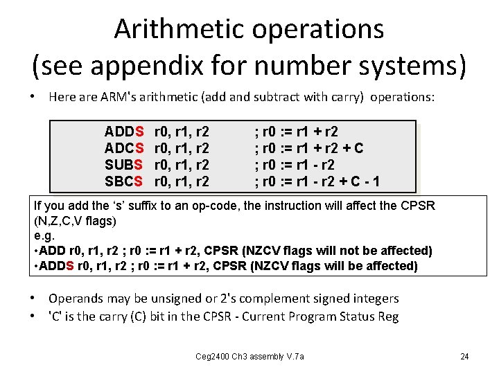 Arithmetic operations (see appendix for number systems) • Here are ARM's arithmetic (add and Arithmetic operations (see appendix for number systems) • Here are ARM's arithmetic (add and