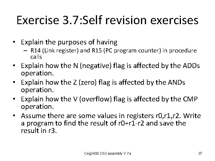 Exercise 3. 7: Self revision exercises • Explain the purposes of having – R Exercise 3. 7: Self revision exercises • Explain the purposes of having – R