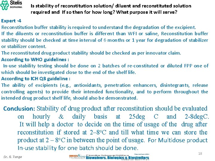 Is stability of reconstitution solution/ diluent and reconstituted solution required and If so then