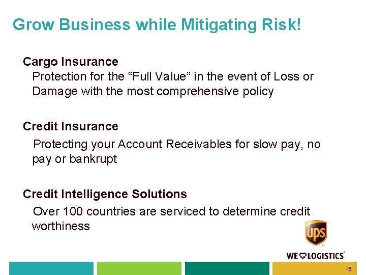 Grow Business while Mitigating Risk! Cargo Insurance Protection for the “Full Value” in the