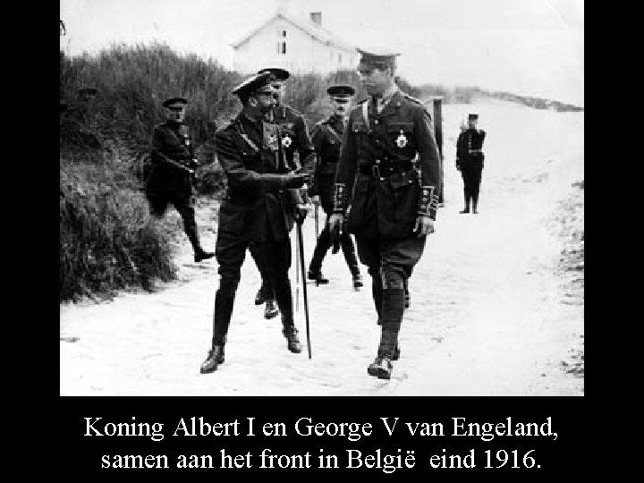 Koning Albert I en George V van Engeland, samen aan het front in België