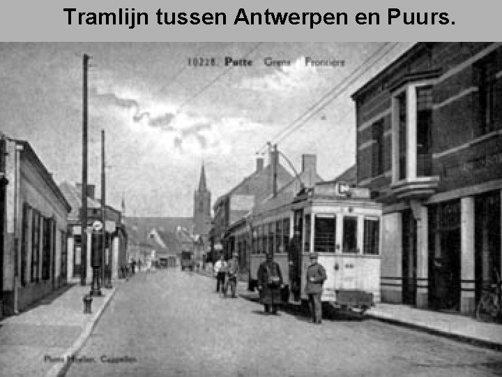 Tramlijn tussen Antwerpen en Puurs. 