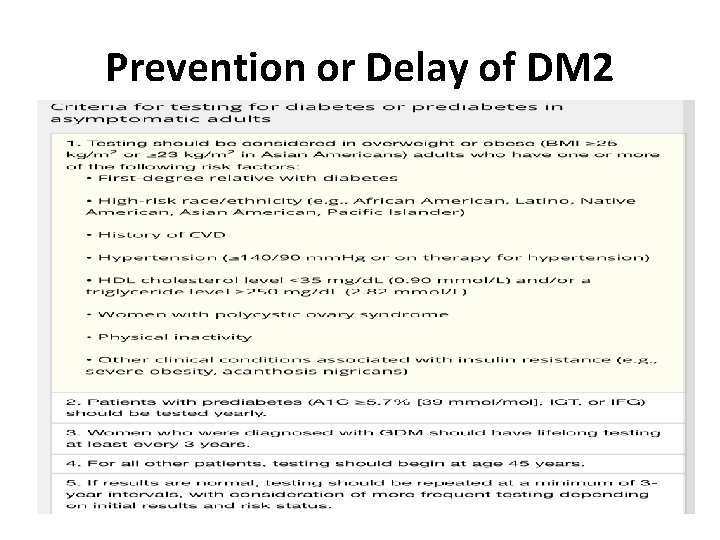 Prevention or Delay of DM 2 