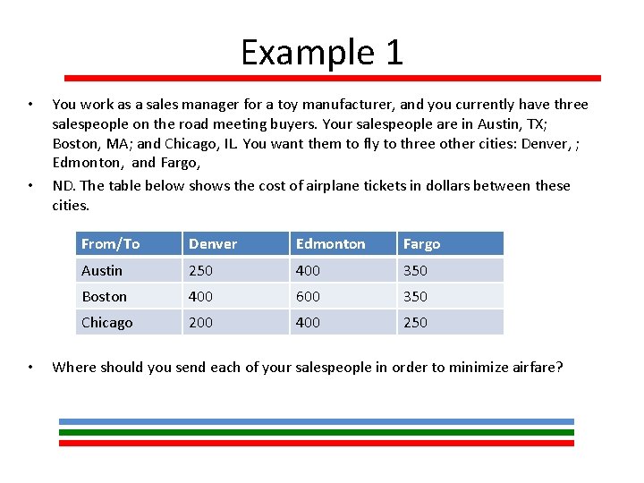 Example 1 • • • You work as a sales manager for a toy Example 1 • • • You work as a sales manager for a toy