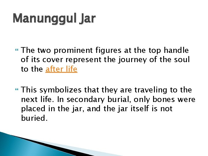 Manunggul Jar The two prominent figures at the top handle of its cover represent