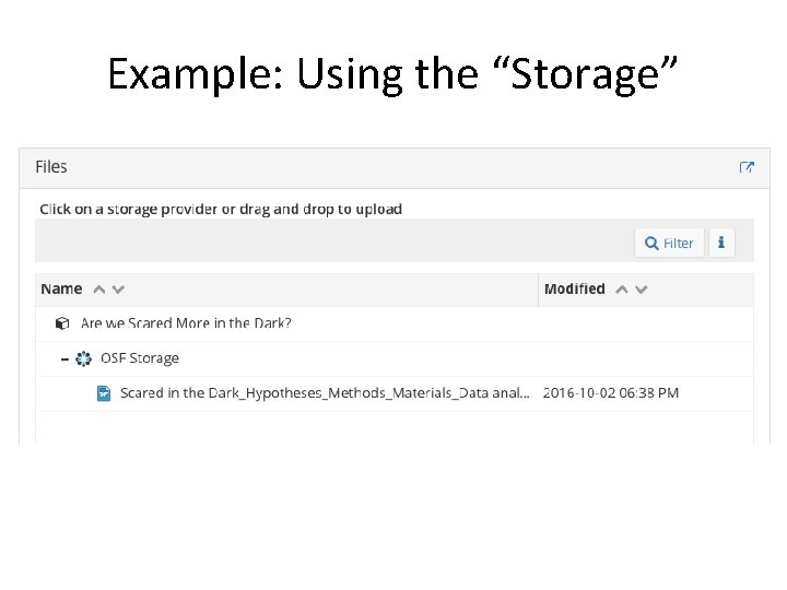 Example: Using the “Storage” 