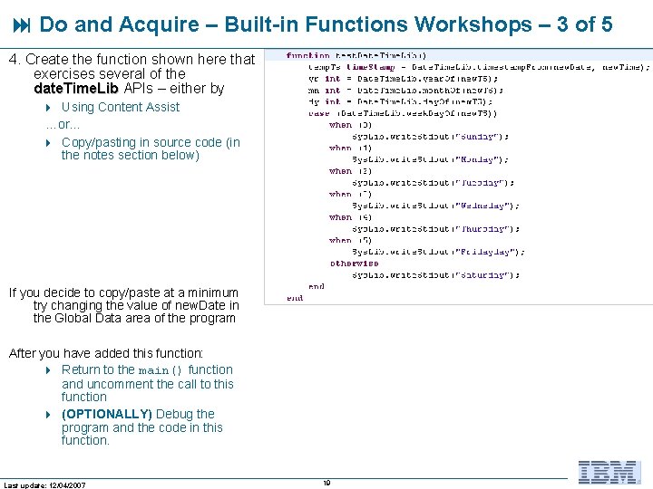  Do and Acquire – Built-in Functions Workshops – 3 of 5 4. Create