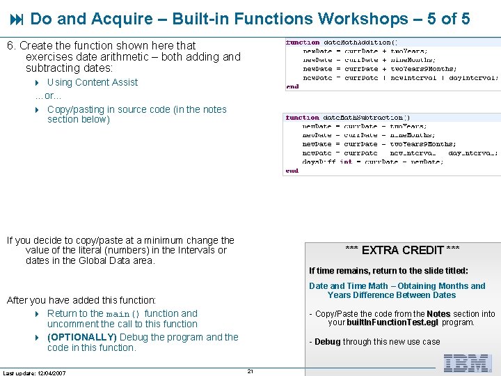  Do and Acquire – Built-in Functions Workshops – 5 of 5 6. Create