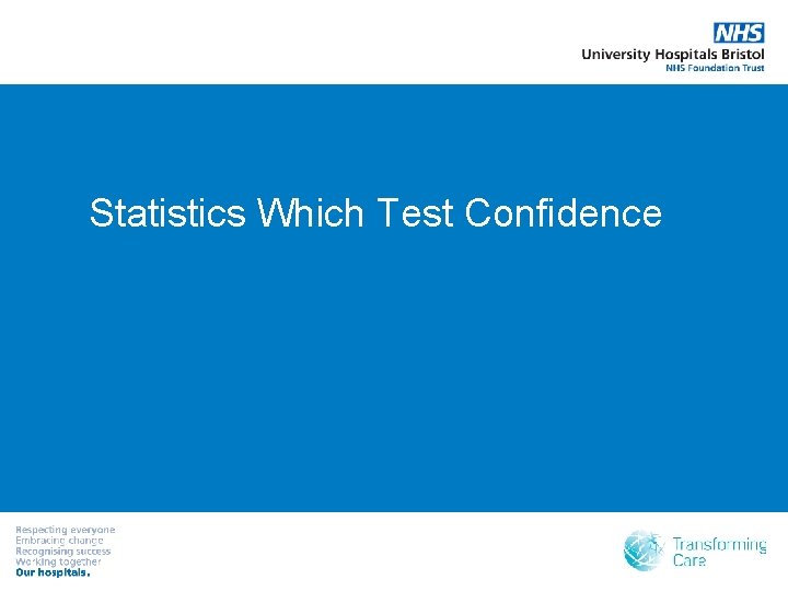 Statistics Which Test Confidence 