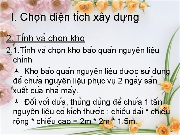 I. Cho n diê n ti ch xây dư ng 2. Ti nh va