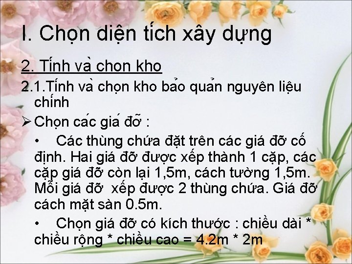 I. Cho n diê n ti ch xây dư ng 2. Ti nh va