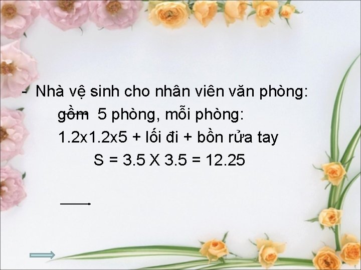 - Nhà vệ sinh cho nhân viên văn phòng: gồm 5 phòng, mỗi phòng: