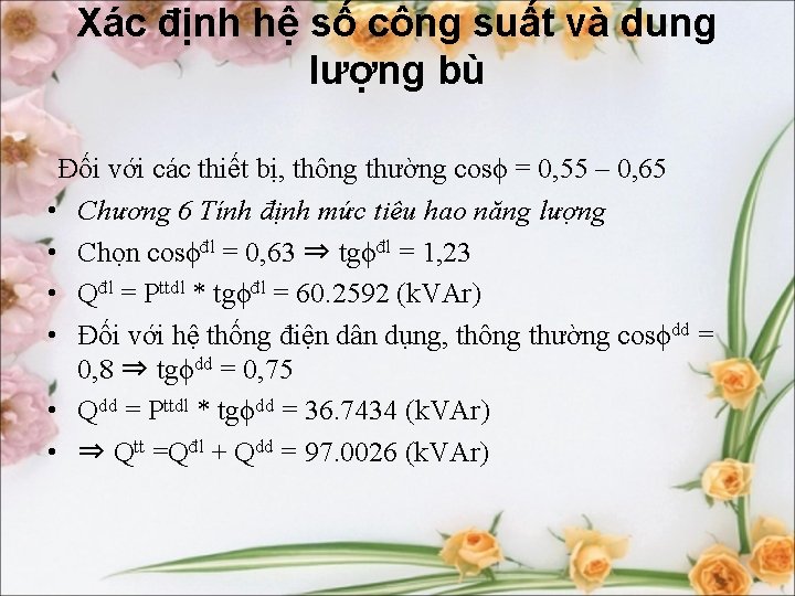 Xác định hệ số công suất và dung lượng bù Đối với các thiết