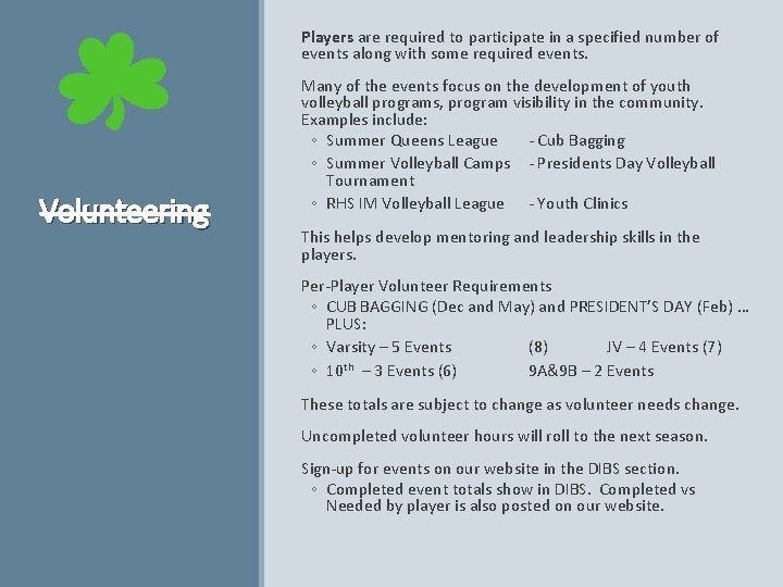  Players are required to participate in a specified number of events along with