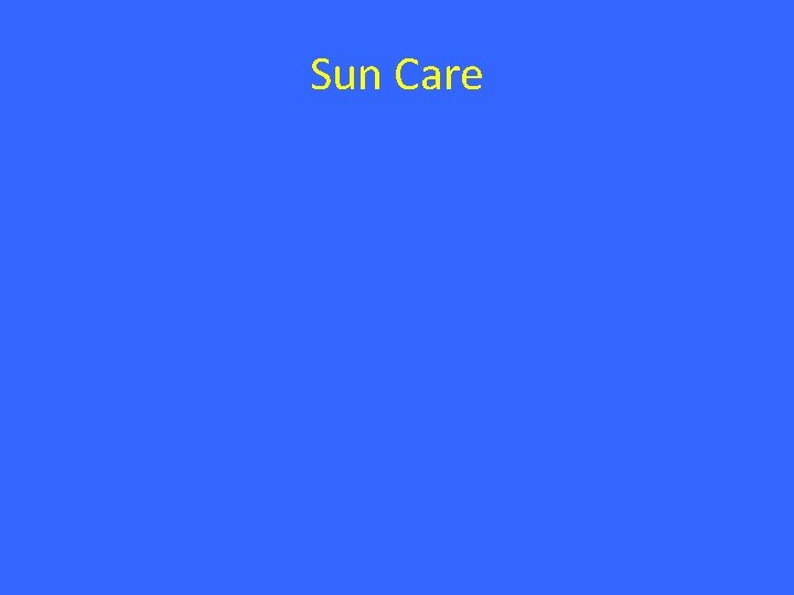 Sun Care Sun Care