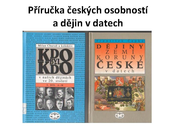 Příručka českých osobností a dějin v datech 