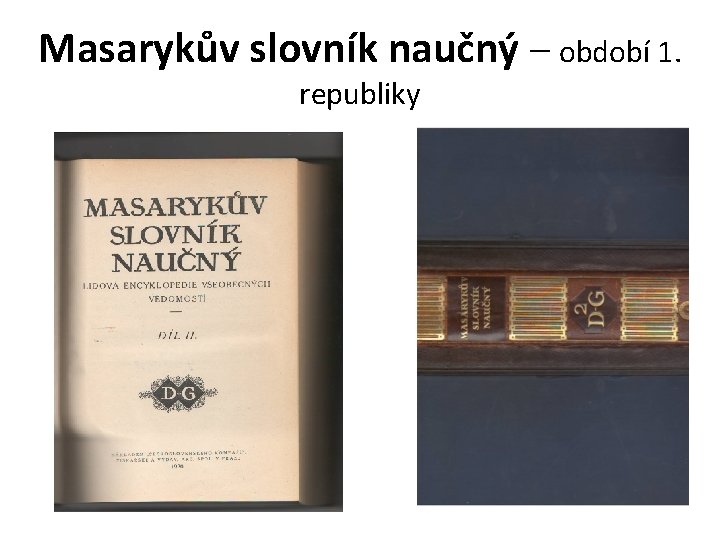 Masarykův slovník naučný – období 1. republiky 