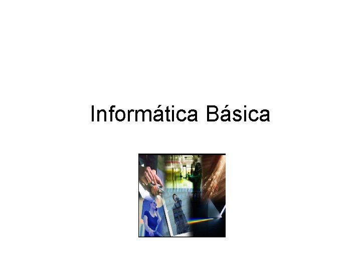 Informática Básica 