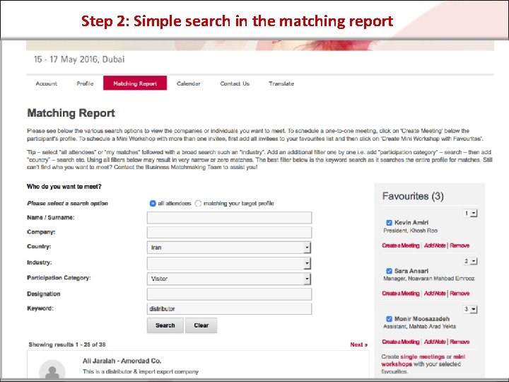 Step 2: Simple search in the matching report 