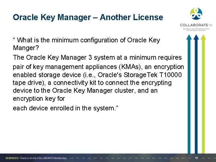 Oracle Key Manager – Another License “ What is the minimum configuration of Oracle