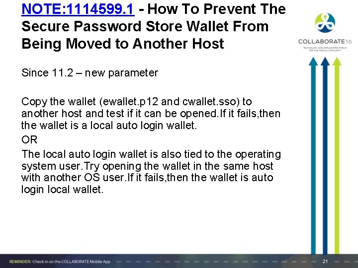NOTE: 1114599. 1 - How To Prevent The Secure Password Store Wallet From Being