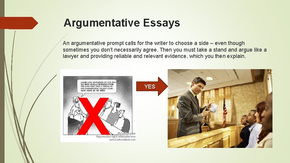 Argumentative Essays An argumentative prompt calls for the writer to choose a side –