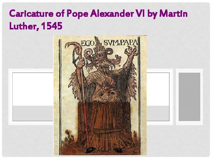 Caricature of Pope Alexander VI by Martin Luther, 1545 