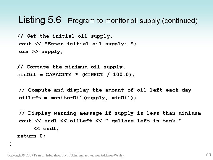 Listing 5. 6 Program to monitor oil supply (continued) // Get the initial oil Listing 5. 6 Program to monitor oil supply (continued) // Get the initial oil