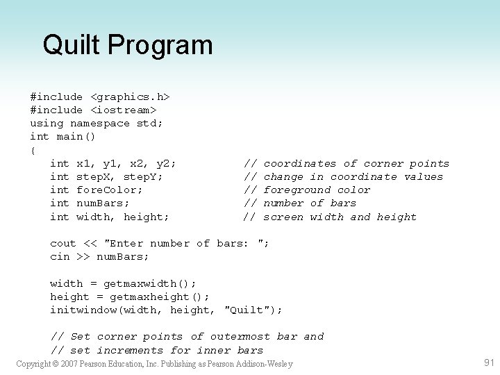 Quilt Program #include <graphics. h> #include <iostream> using namespace std; int main() { int Quilt Program #include <graphics. h> #include <iostream> using namespace std; int main() { int