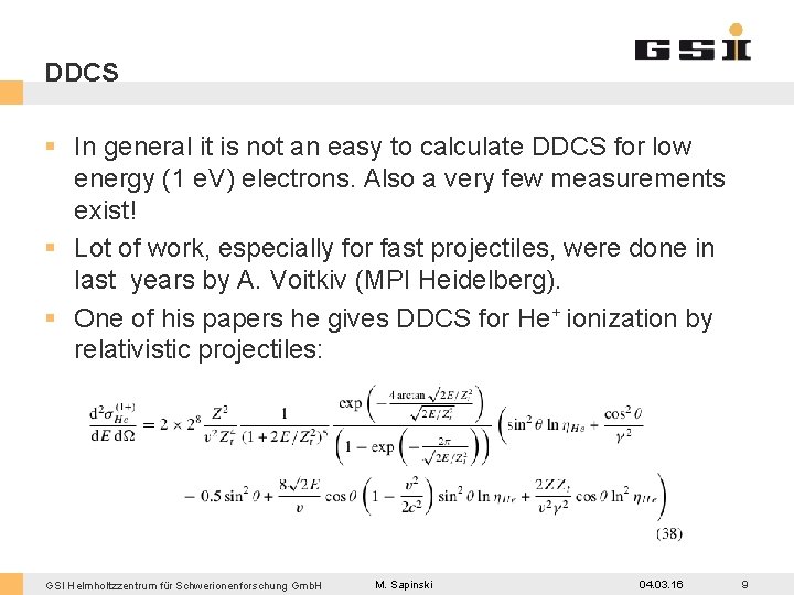 DDCS § In general it is not an easy to calculate DDCS for low