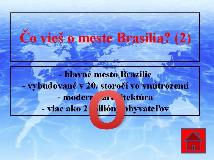 Čo vieš o meste Brasilia? (2) - hlavné mesto Brazílie - vybudované v 20.