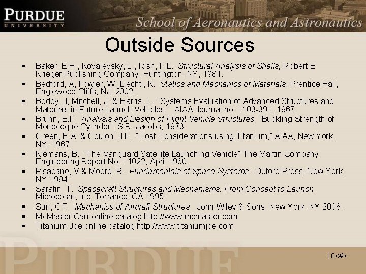 Outside Sources § § § Baker, E. H. , Kovalevsky, L. , Rish, F.