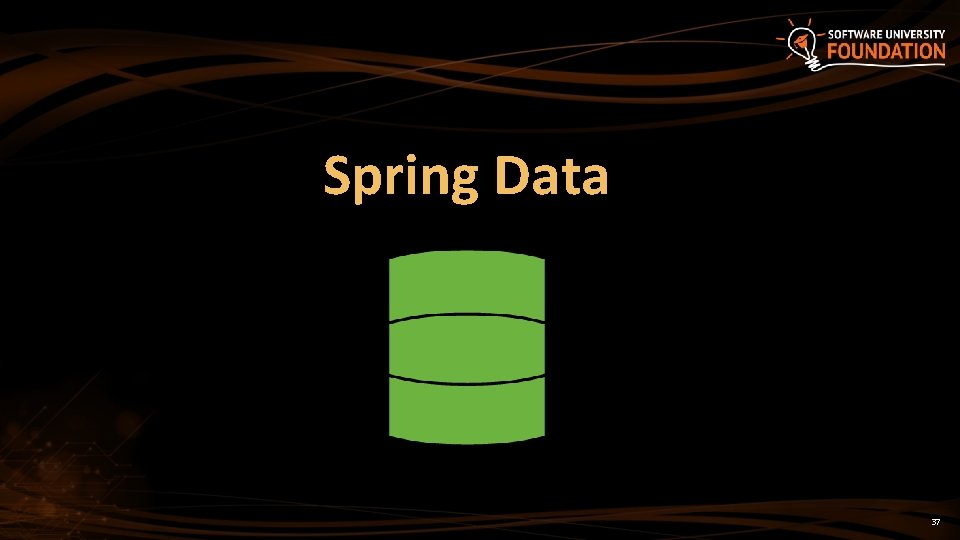 Spring Data 37 