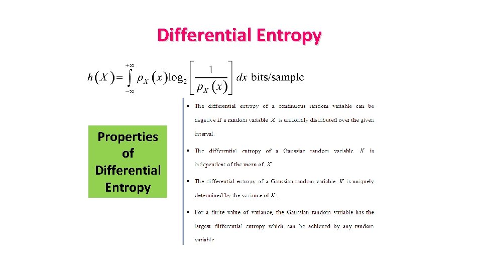 Differential Entropy Properties of Differential Entropy 