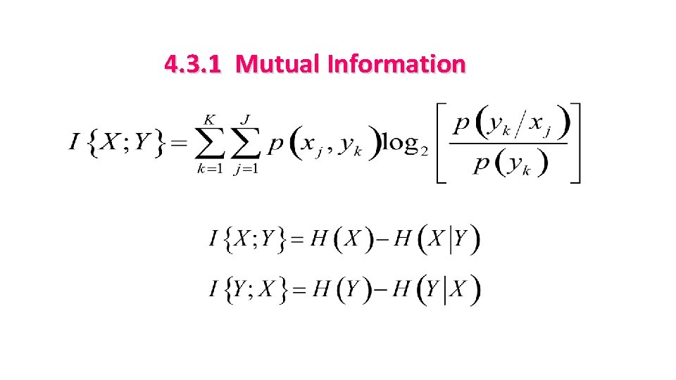 4. 3. 1 Mutual Information 