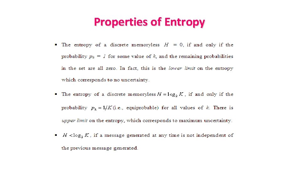 Properties of Entropy 