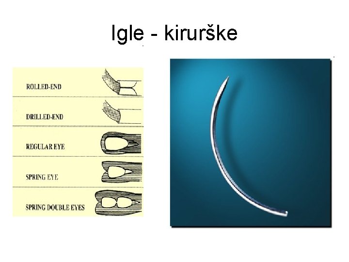 Igle - kirurške 