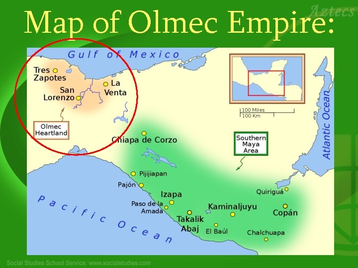 Map of Olmec Empire: 