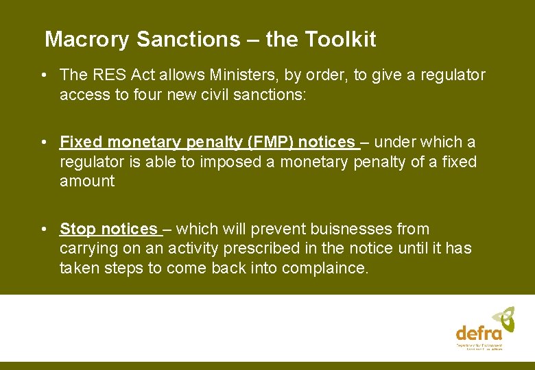 Macrory Sanctions – the Toolkit • The RES Act allows Ministers, by order, to