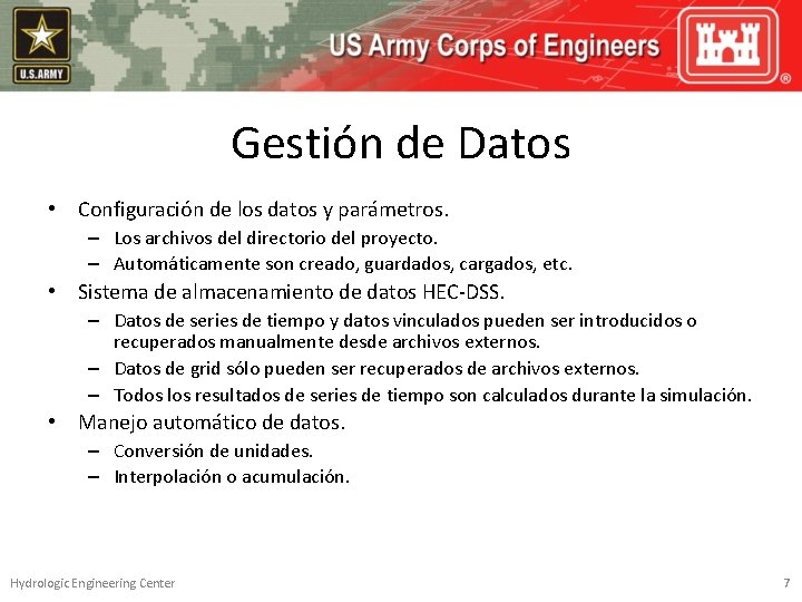 Gestión de Datos • Configuración de los datos y parámetros. – Los archivos del