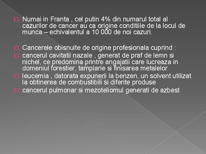 � Numai in Franta , cel putin 4% din numarul total al cazurilor de