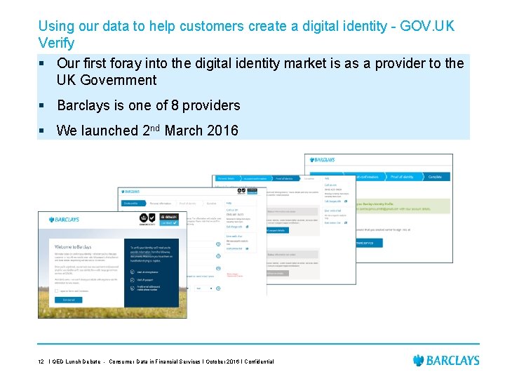 Using our data to help customers create a digital identity - GOV. UK Verify